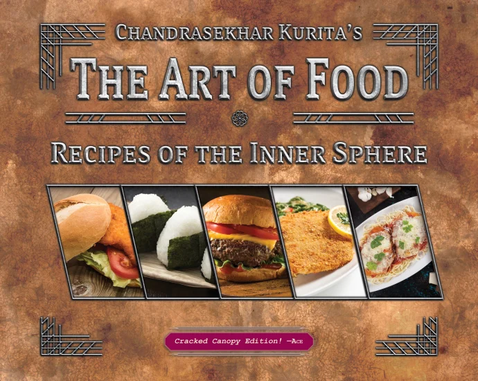 BattleTech Cookbook Cover showing food from around the Inner Sphere